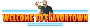 welcometoflavortown